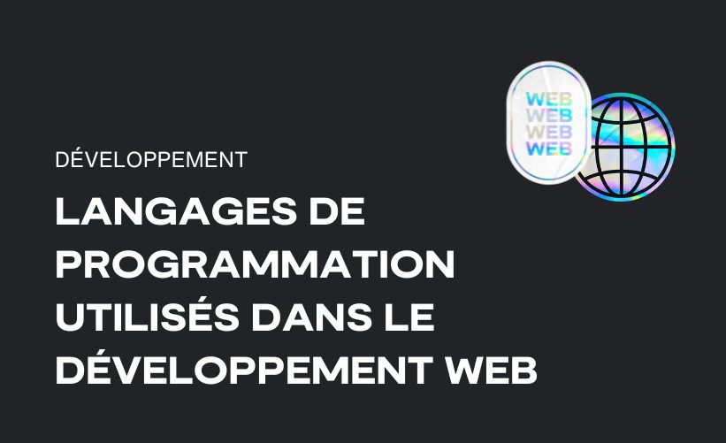 Langages de programmation utilisés dans le développement Web