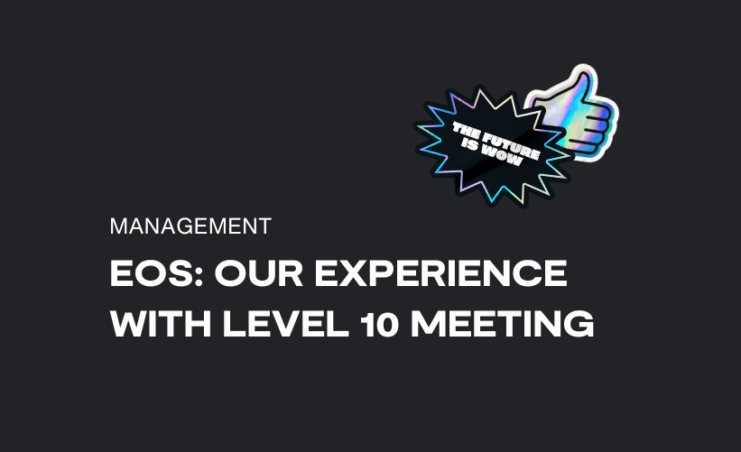 EOS: Our experience with Level 10 Meetings (2/5)