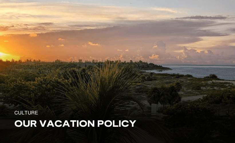 Our Vacation Policy