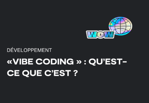 Un fond sombre avec le texte "Développement 'Vibe Coding' : Qu'est-ce que c'est ?" et un logo WOW coloré à côté d'un globe stylisé dans le coin supérieur droit.