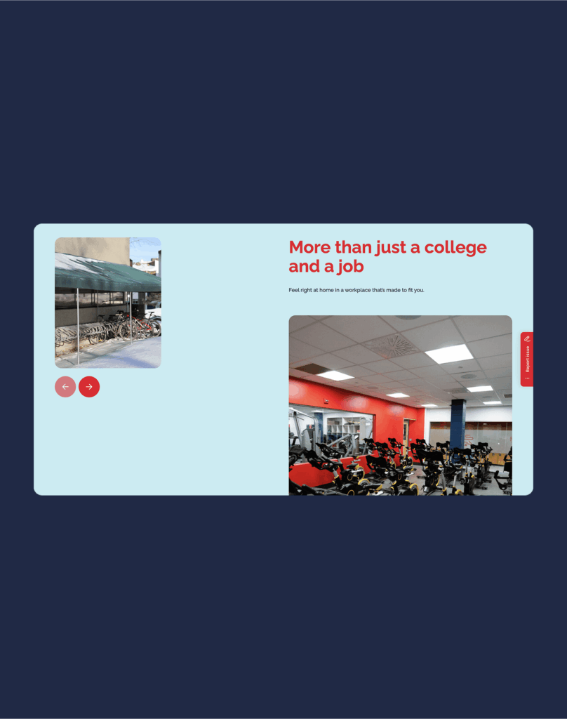 A webpage features two photos: one of a bike rack outside a building, and another of a gym with red walls and exercise bikes. Text reads, “More than just a college and a job.”.