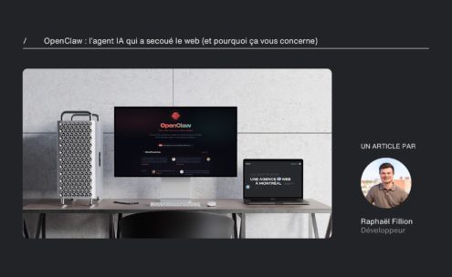Un bureau moderne avec un grand écran, un ordinateur portable et une tour d'ordinateur affichant OpenClaw. À droite, une photo de profil de Raphaël Fillion, désigné comme Développeur et auteur de l'article.